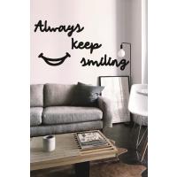 Always Keep Smiling Duvar Yazısı Dekoratif Tablo Ahşap Tablo